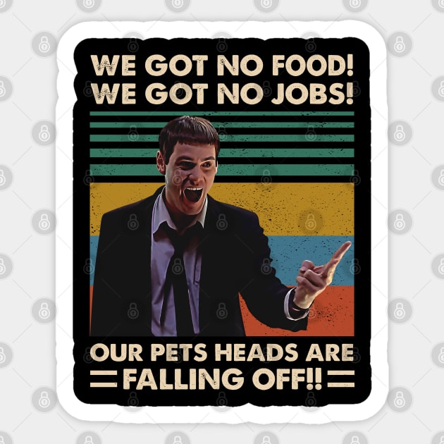 Retro Vintage We Got No Food We Got No Jobs Sticker by Colorfull Human Skull